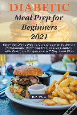 Capa do artigo Diabetic Meal Prep For Beginners 2021