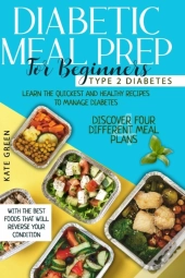 Diabetic Meal Prep For Beginners