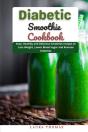 Diabetic Smoothie Cookbook - Preview