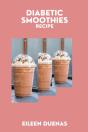 Diabetic Smoothies Recipe - Preview