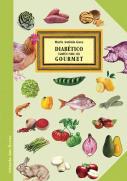 Diabético Também Pode Ser Gourmet
