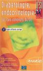 Diabeto Endocrinologie ; Les Cas Concrets Du D-E - Preview