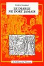 Diable Ne Dort Jamais (Le) - Preview
