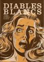 Diables Blancs - Preview