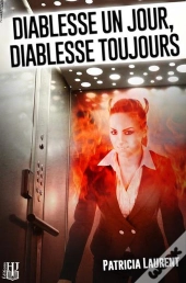 Diablesse Un Jour, Diablesse Toujours