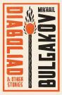 Diaboliad And Other Stories: New Translation - Preview