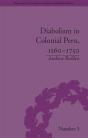 Diabolism In Colonial Peru, 1560-1750 - Preview