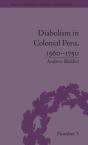 Diabolism In Colonial Peru, 1560â€“1750 - Preview