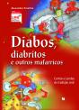 Diabos, Diabritos e Outros Mafarricos - Preview