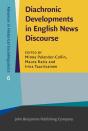Diachronic Developments In English News Discourse - Preview
