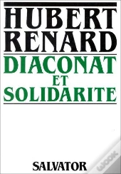 Diaconat Et Solidarité