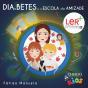 DiaeBetes e a Escola da Amizade - Preview