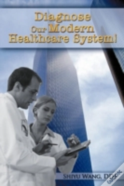 Capa do artigo Diagnose Our Modern Healthcare System!