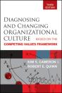 Diagnosing And Changing Organizational Culture - Preview