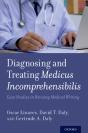 Diagnosing And Treating Medicus Incomprehensibilis - Preview