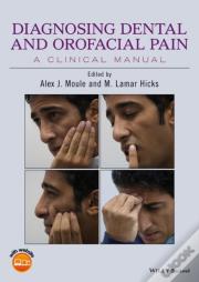 Diagnosing Dental And Orofacial Pain