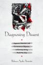 Diagnosing Dissent - Preview