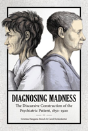 Diagnosing Madness - Preview