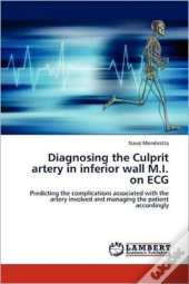 Diagnosing The Culprit Artery In Inferior Wall M.I. On Ecg