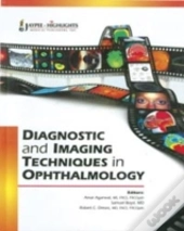 Diagnostic And Imaging Techniques In Ophthalmology