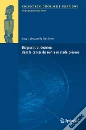 Capa do artigo Diagnostic Et Decision Dans Le Cancer Du Sein A Un Stade Precoce