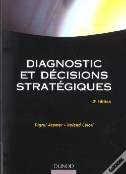 Capa do artigo Diagnostic Et Decisions Strategiques ; 2e Edition