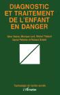 Diagnostic Et Traitement De L'Enfant En Danger - Preview