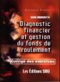 Diagnostic Financier Et Gestion Du Fonds De Roulement . Corrige Des Exercices - Preview