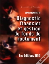 Diagnostic Financier Et Gestion Du Fondsde Roulement Coll Finance