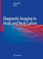 Diagnostic Imaging In Head And Neck Cancer - Preview
