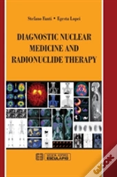 Diagnostic Nuclear Medicine And Radionuclide Therapy