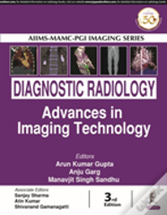 Diagnostic Radiology: Advances In Imaging Technology