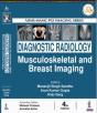 Diagnostic Radiology: Musculoskeletal And Breast Imaging - Preview