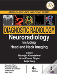 Diagnostic Radiology: Neuroradiology Including Head And Neck Imaging