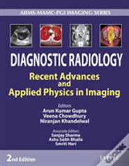 Diagnostic Radiology: Recent Advances And Applied Physics In Imaging