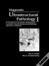 Diagnostic Ultrastructural Pathology