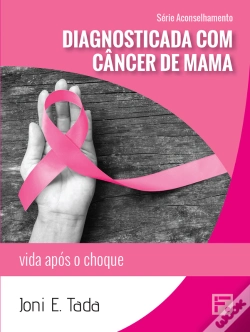 Capa do artigo Diagnosticada Com Câncer De Mama
