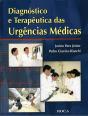 Diagnóstico e Terapêutica das Urgências Médicas - Preview