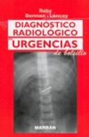 Diagnostico Radiologico En Urgencias De Bolsillo