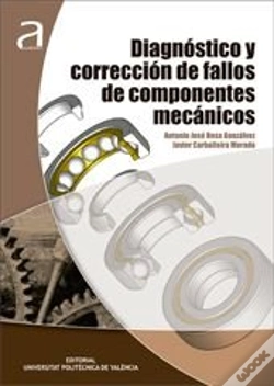 Capa do artigo Diagnóstico Y Corrección De Fallos De Componentes Mecánicos