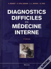 Diagnostics Difficiles En Medecine Interne