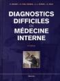Diagnostics Difficiles En Medecine Interne - Preview
