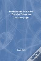 Diagonalism In Online Populist Discourse