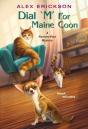 Dial Â€˜M' For Maine Coon - Preview
