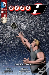 Dial H: Intercambio