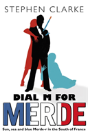 Dial M For Merde - Preview