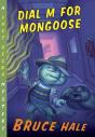 Dial M For Mongoose - Preview