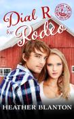 Dial R For Rodeo