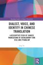 Dialect, Voice, And Identity In Chinese Translation - Preview