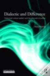 Dialectic And Difference